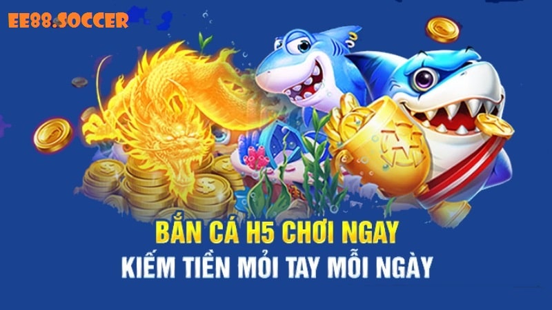 Trải nghiệm tựa game bắn cá H5 tại EE88