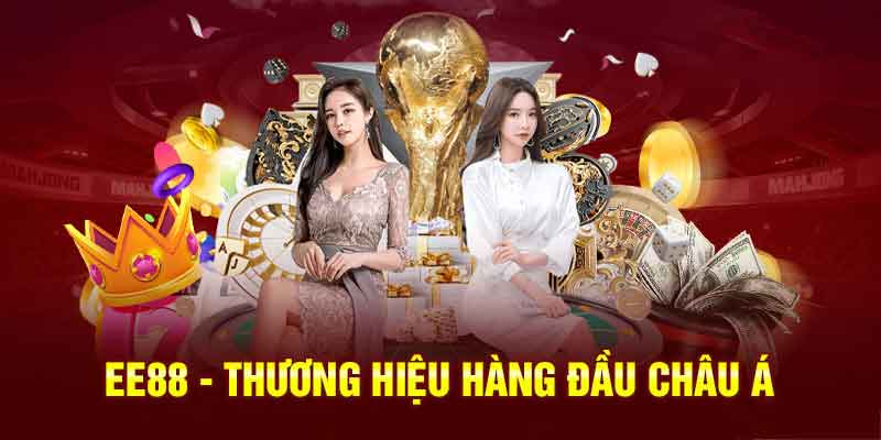 Ee88 – Trang cược uy tín bậc nhất Việt Nam